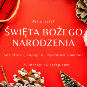 E-book: Święta Bożego Narodzenia bez napięcia i stresu